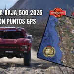 El Mapa GPS y los puntos de espectadores de la Baja 500 2025